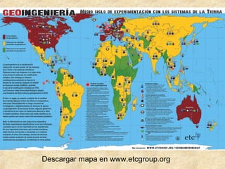 Descargar mapa en www.etcgroup.org
 