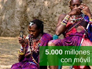 5.000  millones  con móvil  