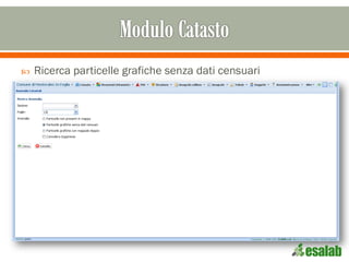  Ricerca particelle grafiche senza dati censuari
 