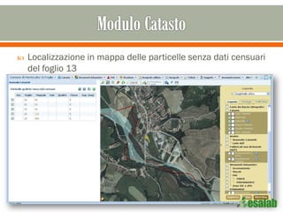  Localizzazione in mappa delle particelle senza dati censuari
del foglio 13
 