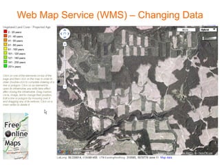Web Map Service (WMS) – Changing Data
 