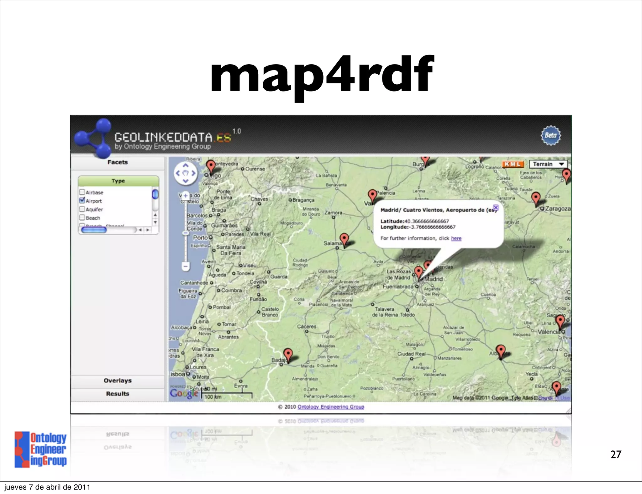 map4rdf




                                      27

jueves 7 de abril de 2011
 