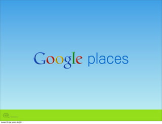 lunes 20 de junio de 2011
 