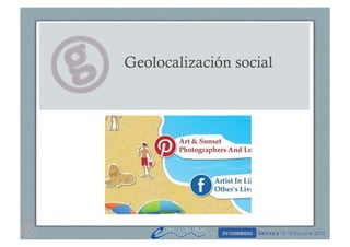 Geolocalización social

 