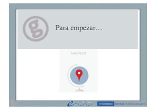 Para empezar…

 