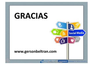 GRACIAS	
  

www.gersonbeltran.com	
  

 