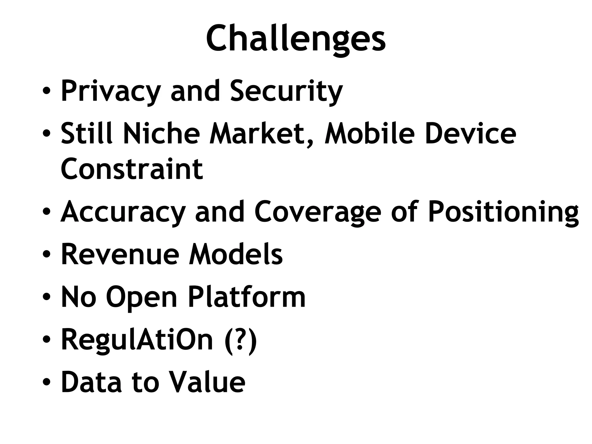 Platform and EcosystemMobile CarriersUsersDevicesDevelopersGeolocationAdvertisingSNS/PortalsGIS/Map/POI