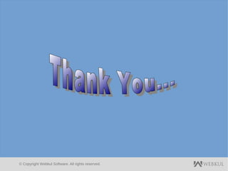 © Copyright Webkul Software, All rights reserved.
 