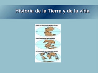 Historia de la Tierra y de la vida 