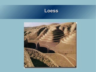 Loess 