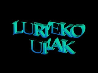 LURPEKO  URAK 