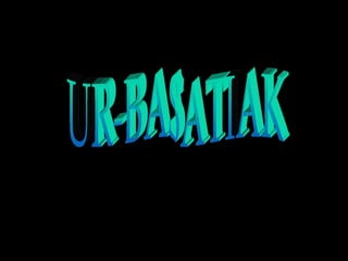 UR-BASATIAK 