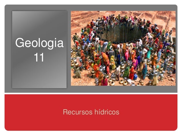Geologia11Recursos hídricos 