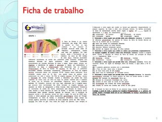 Ficha de trabalho




                    Nuno Correia   5
 