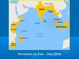Terremoto na Ásia - Dez./2004
 