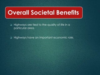 Geological challenges & ecological effects of highway construction | PPTX