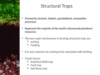 Structural Compaction Traps Geological Conditions of Entrapment.pptx
