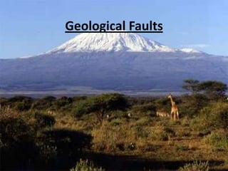 Geological Faults
 