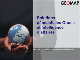 Bilan 2007– du 29 au 31 janvier 2008
             Bilan 2007




                                                               Eric Rapp - Directeur
                                                                 GEOMAP Benelux




                                   Geomap transforme vos données en information
 