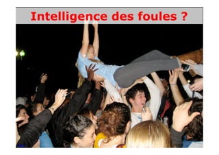 Intelligence des foules ?




Photo
 