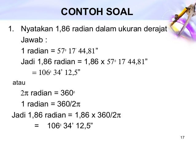 Contoh Soal Radian Ke Derajat - Soal Kita