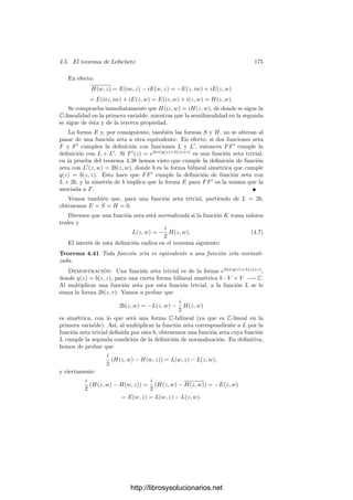 4.4. Superﬁcies de Riemann 167
Una caracterización más operativa del género de una superﬁcie viene dada en
términos de triangulaciones. Recordemos que un triángulo T en una superﬁcie
S es un homeomorﬁsmo en la imagen T : ∆ −→ S, donde ∆ es un triángulo
usual, por ejemplo
∆ = {(x, y) ∈ R2
| x ≥ 0, y ≥ 0, x + y ≤ 1}.
Las aristas y los vértices de T son las imágenes por T de las aristas y vértices
de ∆ en el sentido obvio. Una triangulación de S es un conjunto ﬁnito de
triángulos en S cuyas imágenes cubran S y de modo que dos cualesquiera de
ellas sean disjuntas o bien tengan en común una arista o un vértice. Las imágenes
de los triángulos se llaman caras de la triangulación. Puede probarse que toda
superﬁcie compacta S admite una triangulación, ası́ como que χS
= V − A + C,
donde V , A y C son respectivamente el número de vértices, aristas y caras de
una triangulación dada, no depende de la triangulación con que se calcula, sino
que es un invariante conocido como caracterı́stica de Euler de S. Además si S
es conexa y orientable de género g, entonces χS
= 2 − 2g.
Ası́, por ejemplo, la caracterı́stica de Euler de la esfera es 2, mientras
que la del toro es 0. Todos estos hechos se prueban con relativa facilidad
salvo la existencia de triangulaciones. No obstante, nosotros vamos a cons-
truir explı́citamente una triangulación en una superﬁcie de Riemann dada, con
la cual obtendremos una expresión para el género que nos permitirá no volver
a hablar de triangulaciones.
Sea, pues, X una superﬁcie de Riemann y sea f : X −→ C∞
una función
holomorfa no constante. Sea n = n(f). Partamos de una triangulación de
la esfera C∞
(es fácil construir una explı́citamente). Es claro que podemos
subdividir los triángulos que la forman hasta que los puntos de ramiﬁcación de
f formen parte de los vértices, ası́ como que cada triángulo tenga a lo sumo un
vértice ramiﬁcado.
Para cada punto de ramiﬁcación b ∈ C∞
con antiimágenes a1, . . . , am ∈ X,
tomamos un entorno abierto Vb y entornos Ui de cada ai de modo que las
lecturas de f respecto de cartas adecuadas en cada Ui y en Vb sean de la forma
zki
, donde ki = e(z, ai). Por 4.31 podemos tomar f−1
[Vb] ⊂ U1 ∪ · · · ∪ Um. Es
claro que subdividiendo la triangulación podemos exigir que cada triángulo con
un vértice igual a b esté contenido en Vb.
La unión de los triángulos cuyos vértices son puntos de escisión es un con-
junto compacto, que puede ser cubierto con un número ﬁnito de abiertos U en
las condiciones de 4.32 (abiertos tales que f−1
[U] = V1 ∪ · · · ∪ Vn y las restric-
ciones f|Vi −→ U son transformaciones conformes). Reﬁnando la triangulación
podemos exigir que todo triángulo cuyos vértices sean puntos de escisión esté
contenido en uno de estos abiertos.5
5Aquı́ usamos el teorema de Lebesgue, en virtud del cual existe un  
