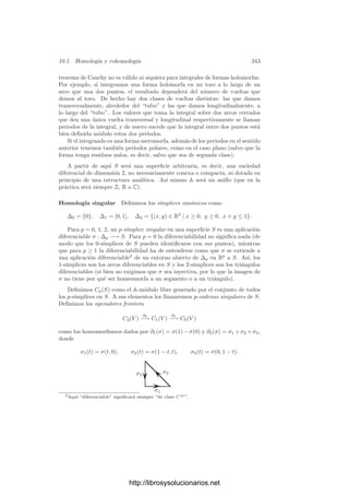 9.4. Cuerpos de constantes ﬁnitos 333
El polinomio L(x) Ahora que sabemos que f = 1 podemos hacer algunas
precisiones adicionales sobre el polinomio L(x) que hemos introducido en (9.5).
La expresión explı́cita de ζK(s) es (para g ≥ 1)
ζK(s) =
1
q − 1
2g−2

n=0

grad A=n
qmA−sn
+
h
q − 1

q1−g+(2g−1)(1−s)
1 − q1−s
−
1
1 − q−s

,
luego
L(x) =
(1 − qx)(1 − x)
q − 1
2g−2

n=0

grad A=n
qmA
xn
+
h
q − 1

(1 − x)qg
x2g−1
− (1 − qx)

.
Vemos ası́ que L(x) tiene grado 2g. Más aún, el polinomio (q − 1)L(x) tiene
coeﬁcientes enteros, y si tomamos restos módulo q − 1 queda
(q − 1)L(x) ≡ (1 − x)2
2g−2

n=0

grad A=n
xn
+ h

(1 − x)x2g−1
− (1 − x)

≡ h(1 − x)2
2g−2

n=0
xn
+ h(1 − x)(x2g−1
− 1) ≡ 0 (mód q − 1).
Esto signiﬁca que todos los coeﬁcientes de (q−1)L(x) son múltiplos de q−1,
luego el polinomio L(x) tiene coeﬁcientes enteros.
Ya hemos visto que L(1) = h, y ahora es fácil ver además que
L(0) =
1
q − 1

grad A=0
qmA
−
h
q − 1
=
1
q − 1
(q + h − 1) −
h
q − 1
= 1,
donde hemos usado el teorema 8.25. En resumen:
Teorema 9.30 Sea K un cuerpo de funciones algebraicas de género g sobre un
cuerpo de constantes ﬁnito (exacto) de cardinal q. Entonces la función ζK(s)
converge en el semiplano Re s  1 a una función holomorfa que se extiende a
una función meromorfa en C dada por
ζK(s) =
L(q−s
)
(1 − q−s)(1 − q1−s)
,
donde L(x) ∈ Z[x] es un polinomio de grado 2g tal que L(0) = 1 y L(1) = h, el
número de clases.
Notemos que el teorema es trivial si g = 0, pues entonces L(x) = 1. En
particular, si K = k(α), donde k es un cuerpo de fracciones algebraicas, tenemos
que ζK(s) = L(q−s
)ζk(s).
http://librosysolucionarios.net
 