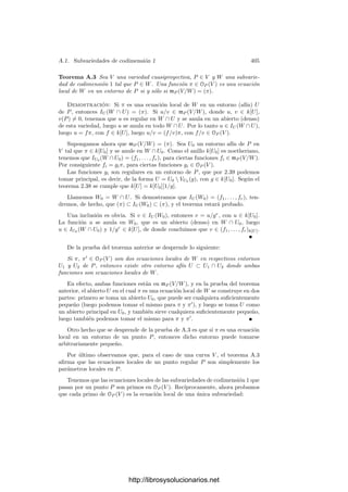 11.3. Las funciones sigma y dseta 395
En particular,1
σ(z + 2ωi) = −σ(z)e2ηi(z+ωi)
. (11.9)
Esto justiﬁca el comportamiento observado en la gráﬁca de sigma. Ahora
podemos probar un teorema de factorización de funciones elı́pticas, para lo cual
nos apoyaremos en el teorema siguiente:
Teorema 11.20 Sea f una función elı́ptica no constante sobre un retı́culo R
y sean z1, . . . , zr los puntos de un paralelogramo fundamental P de R donde f
tiene ceros o polos, de multiplicidades m1, . . . , mr respectivamente. Entonces
r

j=1
mizi ∈ R.
Demostración: Teniendo en cuenta que los ceros y polos de f forman un
conjunto discreto, es claro que podemos tomar ζ ∈ C tal que el conjunto ζ + P
no tiene ceros o polos de f en su frontera. Cada número complejo es congruente
módulo R con un único punto de ζ + P, por lo que los ceros y polos de f en
P se corresponden biunı́vocamente con los ceros y polos de f en ζ + P con las
mismas multiplicidades, y ası́ no perdemos generalidad si suponemos que todos
los zj están en ζ + P.
Ahora consideramos la función zf
/f, que claramente es holomorfa en un
entorno de la clausura de P excepto en los puntos zj, donde tiene polos simples
con residuos Reszj
f = mizj. El teorema de los residuos nos da que

ζ+∂P
ξf
(ξ)
f(ξ)
dξ = 2πi
r

j=1
mjzj.
Por otra parte, evaluamos la integral en un par de lados opuestos del para-
lelogramo:
 ζ+ω1
ζ
ξf
(ξ)
f(ξ)
dξ +
 ζ+ω2
ζ+ω1+ω2
ξf
(ξ)
f(ξ)
dξ
= ω1
 1
0
(ζ + tω1)f
(ζ + tω1)
f(ζ + tω1)
dt − ω1
 1
0
(ζ + ω2 + tω1)f
(ζ + ω2 + tω1)
f(ζ + ω2 + tω1)
dt
= −ω1ω2
 1
0
f
(ζ + tω1)
f(ζ + tω1)
dt = −ω2
 ζ+ω1
ζ
f
(ξ)
f(ξ)
dξ.
Una primitiva del integrando (sobre un entorno del segmento) es una deter-
minación holomorfa log f(z) del logaritmo de f(z) (que existe porque f no se
anula sobre el segmento). Por lo tanto la integral es la diferencia de dos logarit-
mos de f(ζ) = f(ζ + ω1). En total obtenemos −2kπiω2, para cierto k ∈ Z. Lo
mismo es válido para la integral sobre el otro par de lados del paralelogramo,
luego
2πi
r

j=1
mjzj = 2πi(k1ω1 + k2ω2),
de donde se sigue el teorema.
1A partir de esta relación es fácil concluir que σ es una función zeta, en el sentido de 4.37.
http://librosysolucionarios.net
 