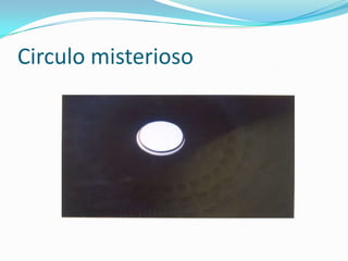 Circulo misterioso