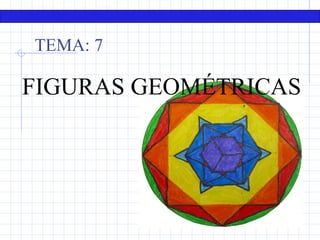 Matemáticas. 1º E.S.O.




    TEMA: 7

FIGURAS GEOMÉTRICAS
 