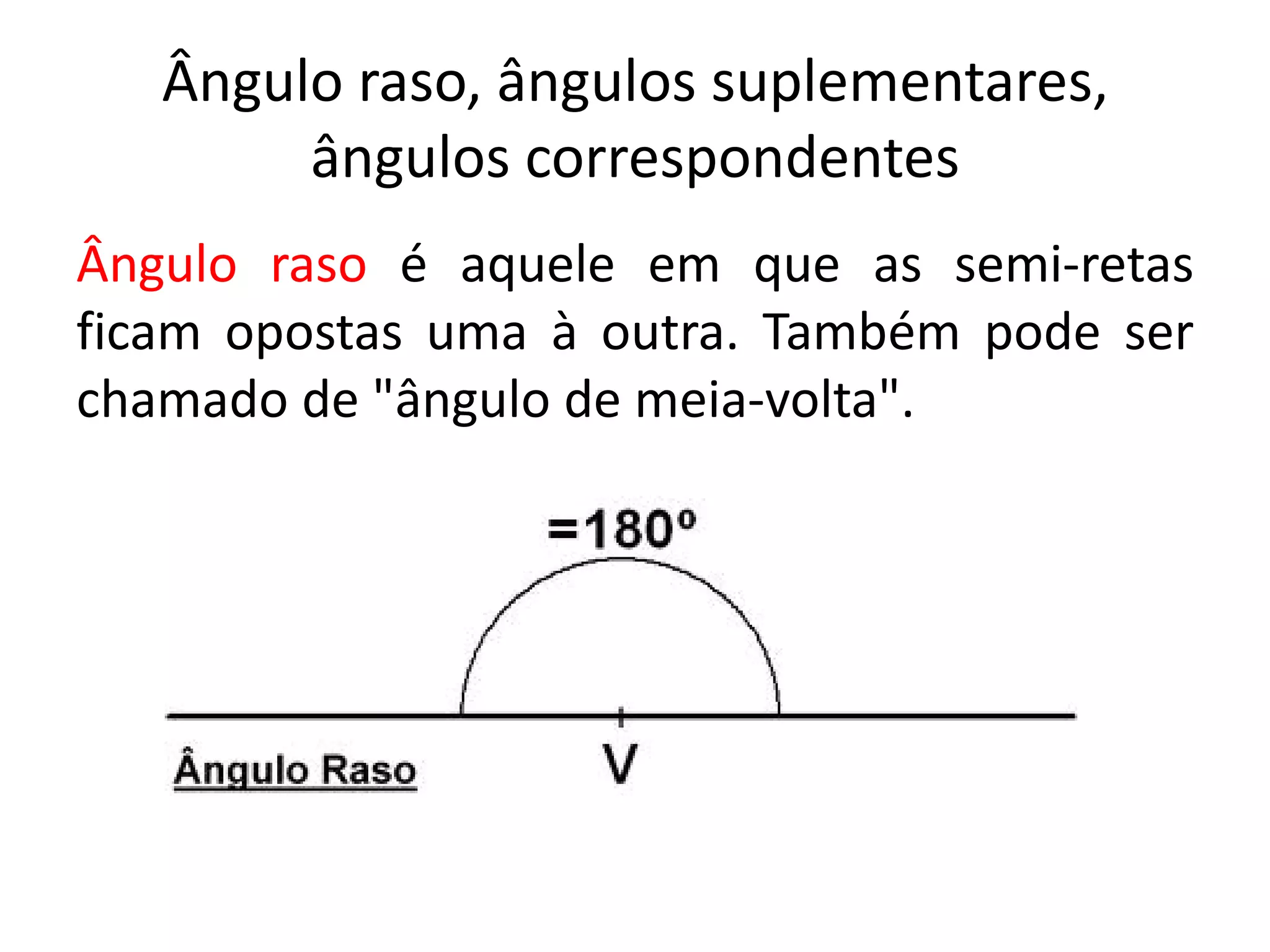Geometria ângulos, ângulos raso, ângulos suplementares, ângulos ...