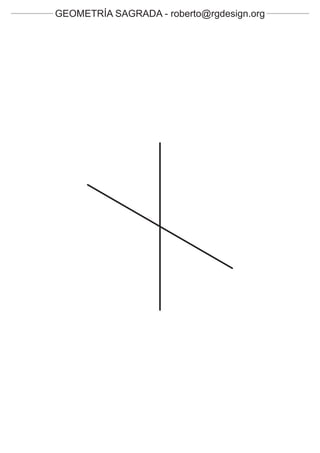GEOMETRÍA SAGRADA - roberto@rgdesign.org
 