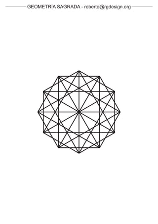 GEOMETRÍA SAGRADA - roberto@rgdesign.org
 