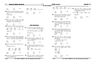 27 28COLEGIO DE CIENCIAS LORD KELVIN 4to. Año Secundaria GEOMETRÍA
4to. Año Secundaria
a) 5 b) 6 c) 5,5
d) 6,5 e) 7,5
10.En una recta se tienen los puntos consecutivos
A, B, C, D. Si AB = 2CD; BC igual a 5CD y
BC = 3m.
Calcular AB .
a) 1,2 b) 6 c) 2,8
d) 1,4 e) 1,6
11.Sobre una recta se toman los puntos
consecutivos A, B y D de modo que AC = CD.
Calcular BC, Si: AB = 6m y BD = 14m
a) 1 b) 2 c) 3
d) 5 e) 4
12.En una recta se tienen los puntos consecutivos
A, B, C y D de modo que:
3
CD
2
BC
B ==A . Si AD = 24m.
Calcular AB.
a) 2 b) 4 c) 6
d) 8 e) 10
13.Sobre una recta se dan los puntos consecutivos
A, B y C. Hallar AM2
– BM2
. Sabiendo que
AB x AC = 16 y que M es punto medio de BC.
a) 8 b) 10 c) 12
d) 14 e) 16
14. Sobre una recta se toman los puntos A, B, C,
D.
Calcular AD, si: BC = 6
CD
AD
BC
AB
;
2
3
CD
AB
==
a) 36 b) 38 c) 42
d) 56 e) 64
15.En una recta se toman los puntos consecutivos
A, B, C, D, hallar AD, Sí:
4
CD
3
BC
2
AB
== y AC = 4 + CD
a) 4 b) 16 c) 27
d) 36 e) 45
TAREA DOMICILIARIA
01. Se tienen los puntos consecutivos: “M” ,
“A”, “O” y “B”, siendo “O” punto medio de
AB. Calcular OM, sabiendo que
4
AB2
+
MA . MB = 81
a) 18m b) 12 c) 6
d) 3 e) 9
02. Se tiene los puntos consecutivos “P”, “Q”,
“R” y “S” de manera que: PR + QS = 20m,
si QR = 6m, halle PS
a) 10 b) 12 c) 14
d) 16 e) 20
03. Se tiene los puntos consecutivos A, B, C y
D; siendo B punto medio de AC. Calcular
AB, si:
m22ADy
3
AC
4
BD
==
a) 3 b) 4 c) 5
d) 6 e) 12
04. Sobre una recta se ubican los puntos
consecutivos A, B, C, D, y E hallar BE, si:
51AE,
7
DE
5
CD
3
BC
2
AB
====
a) 6 b) 9 c) 24
d) 36 e) 45
05. Sobre una recta se dan los puntos: A, B, C, D
de modo que AC = 12m, BD = 15m, BC =
CD/2, calcular el valor de AB.
a) 5m b) 6m c) 7m
d) 8m e) 9m
06. Sobre una recta XX1
se dan los puntos O, A,
C, B de tal manera que OA = 6cm, OB =
15cm y AC CB/2, se pide determinar la
longitud OC.
a) 8 b) 9 c) 10
d) 7 e) 5
07. Sobre una recta se dan los puntos A,B, C, D,
E y F consecutivamente de modo que BE =
5/8. AF y AC + BD + CE + DF = 26m.
Hallar el valor de AF
a) 13cm b) 14 c) 15
d) 16 e) 17
08. Sobre una recta se toman los puntos
consecutivos A, B, C, D y E de tal manera
que se cumpla:
AB = BC/2 = CD/3 = DE/4.
Calcular AE si AC = 6m
a) 20m b) 21 c) 24
d) 25 e) 18
09. Sean los puntos colineales y consecutivos L,
M, N, P, Q, siendo: 2LM = MN y
5
1
MQ
LN
= .
Hallar
LM
NQ
a) 12 b) 1/12 c) 13
d) 1/13 e) N.a.
10. Sobre una recta se toman los puntos
consecutivos P, Q y R entre los puntos Q y R
se toma un punto H, tal que:
.28PQ4QRy
4
HR
PH =−=
Hallar QH.
a) 7 b) 5,6 c) 4,8
d) 4,5 e) N.a.
S4GE31B “El nuevo símbolo de una buena educación...” S4GE31B “El nuevo símbolo de una buena educación...”
 
