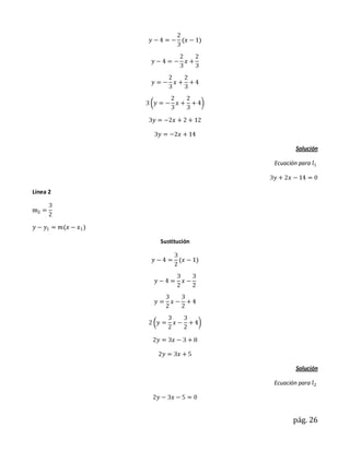Solución

                        Ecuación para



Línea 2




          Sustitución




                               Solución

                        Ecuación para




                              pág. 26
 