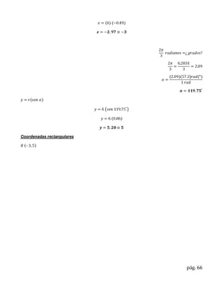Coordenadas rectangulares




                            pág. 66
 