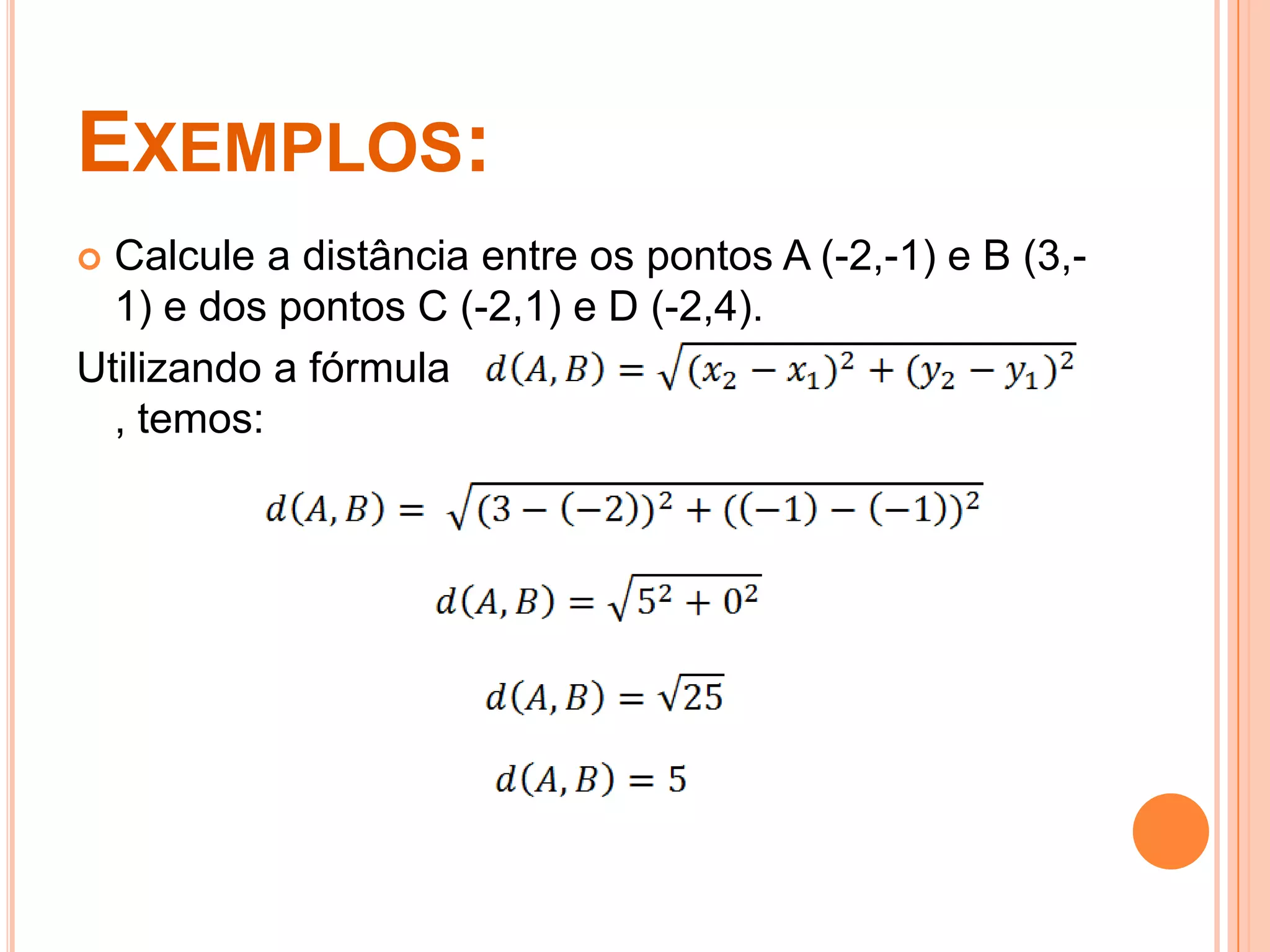 Geometria analítica distancia entre dois pontos | PPTX