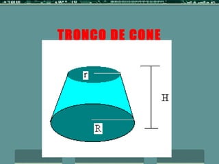 TRONCO DE CONE 