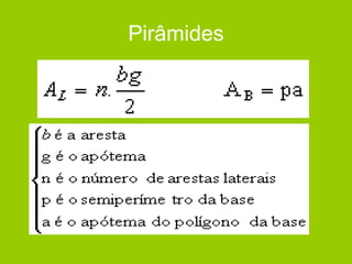 Pirâmides
 