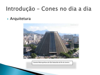 

Arquitetura

Catedral Metropolitana de São Sebastião do Rio de Janeiro

 