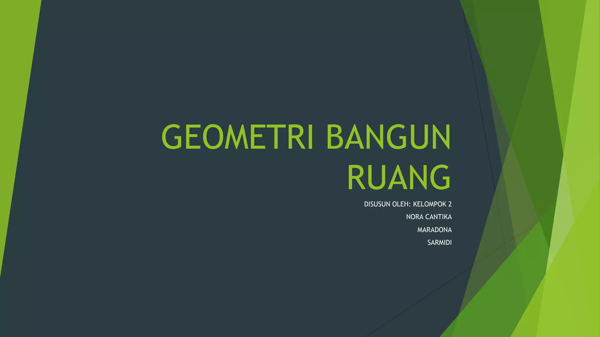 Geometri bangun ruang | PPT