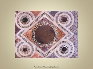 Presentation: Athanasia Papachristou
 