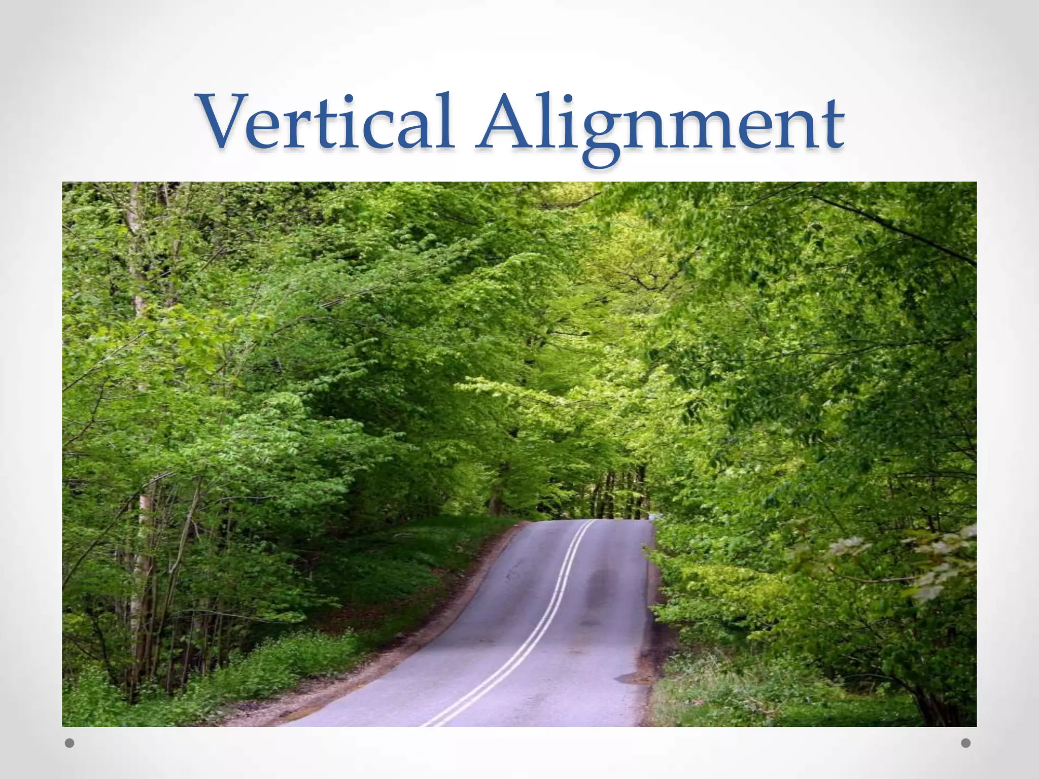 Vertical Alignment
 