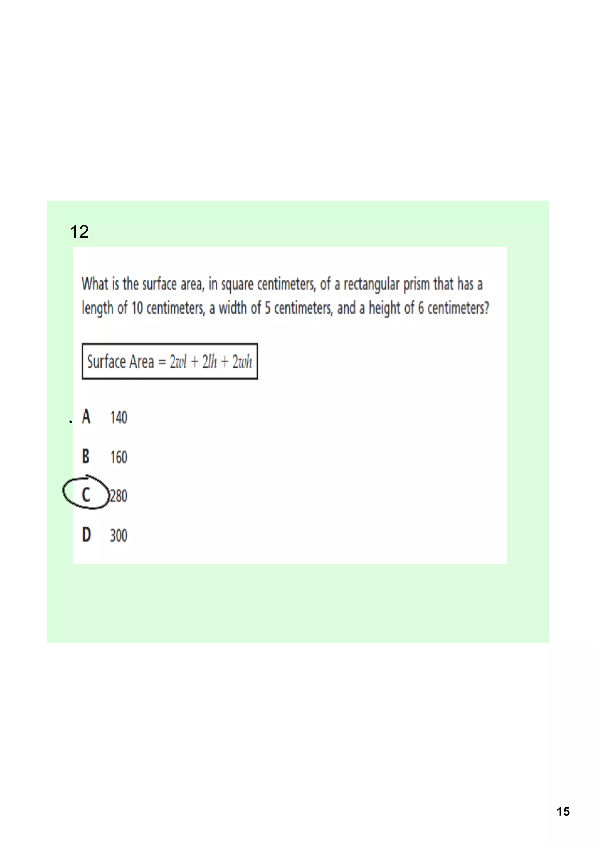 12  

   A    
   B    
   C    
   D    




           15
 