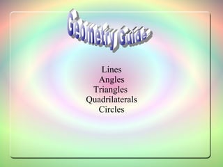 Lines Angles Triangles  Quadrilaterals Circles Geometry Guide 