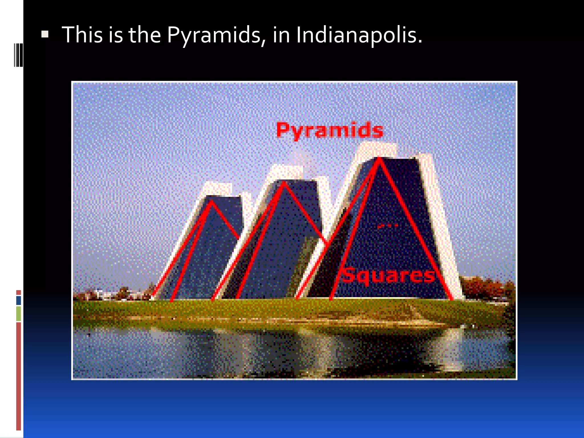  This is the Pyramids, in Indianapolis.
 