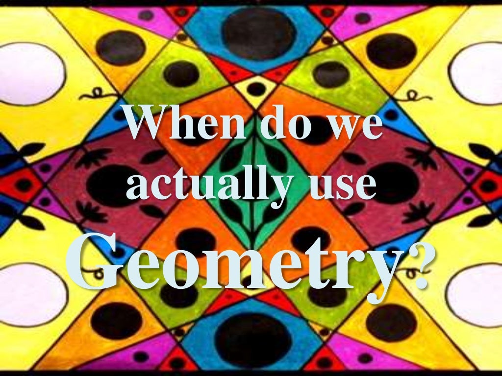 Geometry in real life