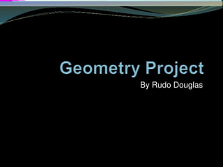 Geometry project