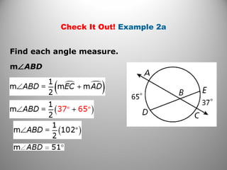 Check It Out! Example 2a
m∠ABD
Find each angle measure.
 