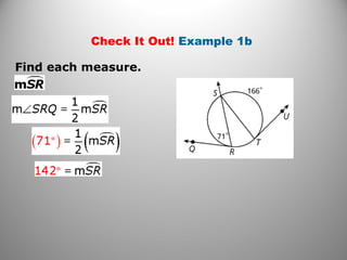 Check It Out! Example 1b
Find each measure.
 